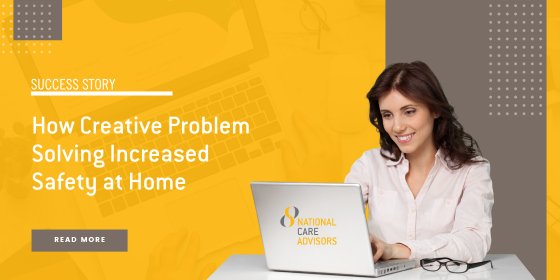 NCA Success Story: How Creative Problem-Solving Increased Safety at Home